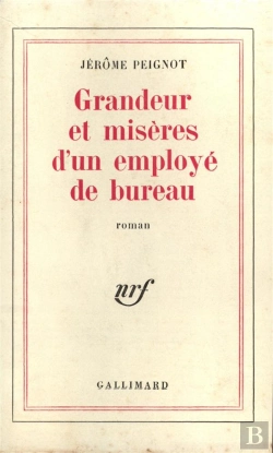 Bertrand.pt - Grandeur Et Miseres D'Un Employe De Bureau