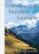 Grandeur In The Republic Of Georgia