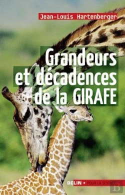 Bertrand.pt - Grandeurs Et Décadences De La Girafe