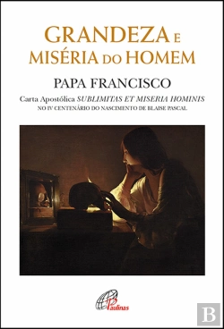Bertrand.pt - Grandeza e Miséria do Homem