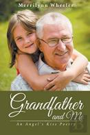 Grandfather And Me
