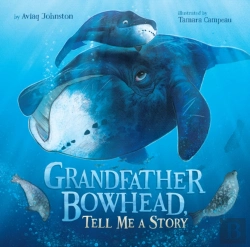 Bertrand.pt - Grandfather Bowhead, Tell Me A Story
