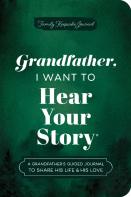 Grandfather, I Want To Hear Your Story (Expanded Edition)