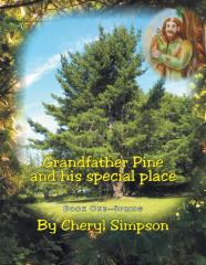 Grandfather Pine And His Special Place
