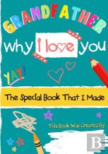 Grandfather - Why I Love You