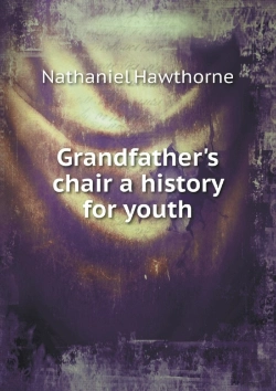 Bertrand.pt - Grandfather'S Chair A History For Youth