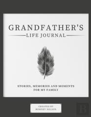 Grandfather'S Life Journal