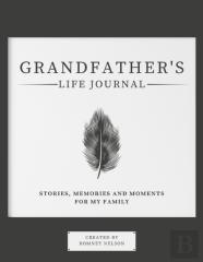 Grandfather'S Life Journal