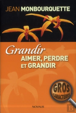 Bertrand.pt - Grandir, Aimer, Perdre Et Grandir