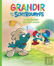 Grandir Avec Les Schtroumpfs Tome 14 : Le Schtroumpf Qui Était Jaloux