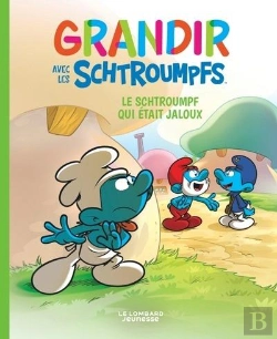 Bertrand.pt - Grandir Avec Les Schtroumpfs Tome 14 : Le Schtroumpf Qui Était Jaloux