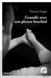 Grandir Avec Son Plexus Brachial