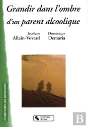 Grandir Dans L'Ombre D'Un Parent Alcoolique