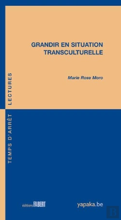Bertrand.pt - Grandir En Situation Transculturelle
