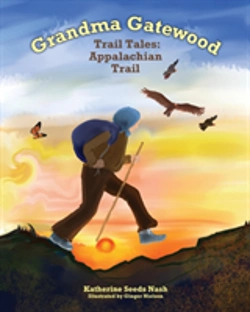 Bertrand.pt - Grandma Gatewood Trail Tales