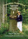 Grandma Gatewood Trail Tales