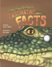 Grandma Gator'S Fascinating Facts!