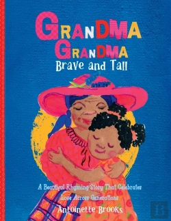 Bertrand.pt - Grandma Grandma, Brave And Tall