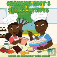 Grandma Grey'S Secret Recipes
