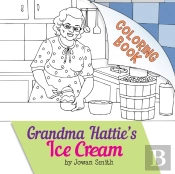 Grandma Hattie'S Ice Cream Coloring Book