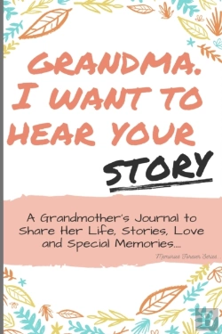 Bertrand.pt - Grandma, I Want To Hear Your Story