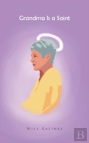 Grandma Is A Saint