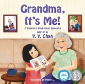 Grandma, It'S Me! A Children'S Book About Dementia