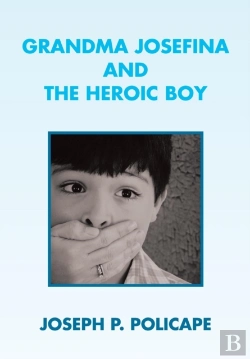 Bertrand.pt - Grandma Josefina And The Heroic Boy