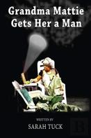 Grandma Mattie Gets Her A Man