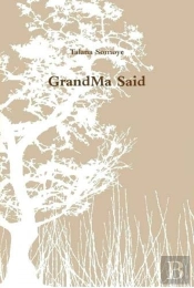 Grandma Said