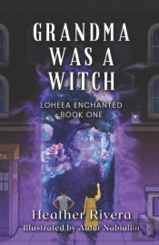 Grandma Was A Witch
