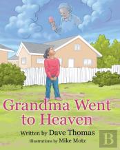 Grandma Went To Heaven