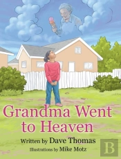 Grandma Went To Heaven