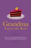 Grandma You'Re The Best!