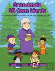 Grandma'S 25 Cent Words