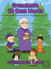 Grandma'S 25 Cent Words