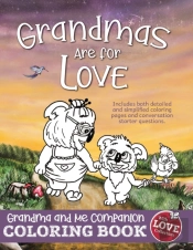 Grandmas Are For Love