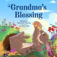 Grandma'S Blessing