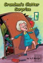 Grandma'S Clutter Surprise