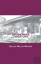 Grandma'S Community Center