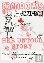 Grandma'S Journal - Her Untold Story