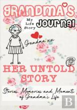 Grandma'S Journal - Her Untold Story