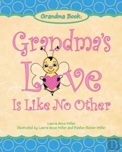Bertrand.pt - Grandma'S Love Is Like No Other