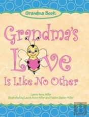 Grandma'S Love Is Like No Other