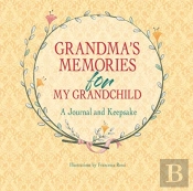 Grandmas Memories For My Grandchild