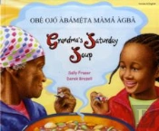 Grandma'S Saturday Soup In Yoruba And English
