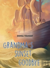 Grandma'S Sunset Goodbye
