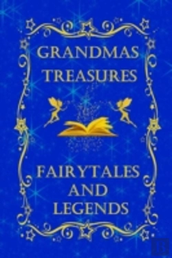 Bertrand.pt - Grandmas Treasures  Fairytales  And  Leg
