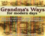 Grandma'S Ways For Modern Days