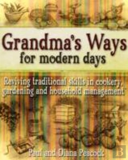Bertrand.pt - Grandma'S Ways For Modern Days